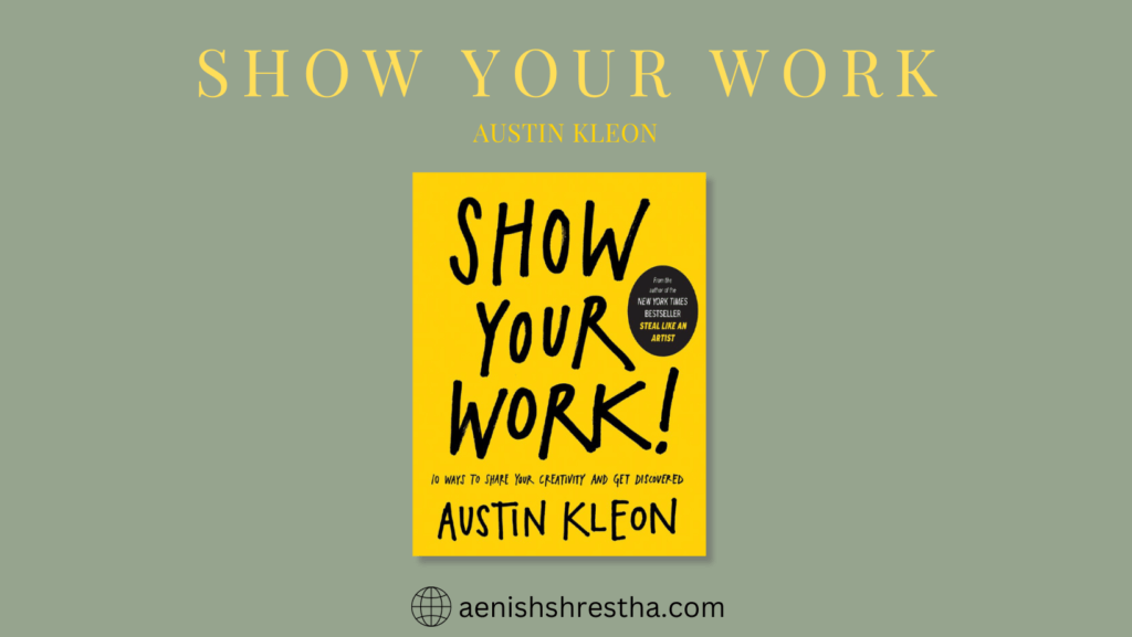 show your work austin kleon